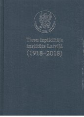 Tiesu izpildītāja institūta latvijā 1918-2018 cena un informācija | Enciklopēdijas, uzziņu literatūra | 220.lv