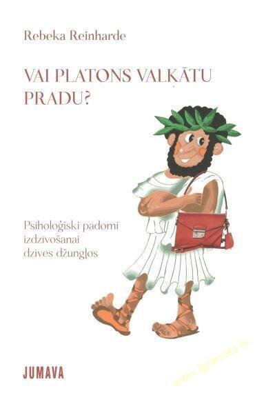 Vai Platons valkātu Pradu? cena un informācija | Pašpalīdzības grāmatas | 220.lv