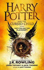 Harry Potter and the Cursed Child - Parts One and Two : The Official Playscript of the Original West cena un informācija | Grāmatas pusaudžiem un jauniešiem | 220.lv