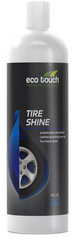 Riepu spīdums „Eco Touch Tire Shine“ 500ml cena un informācija | Auto ķīmija | 220.lv